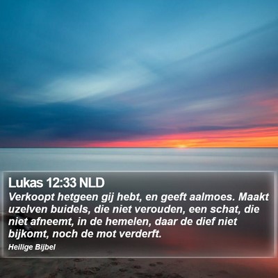 Lukas 12:33 NLD Bible Verse Image