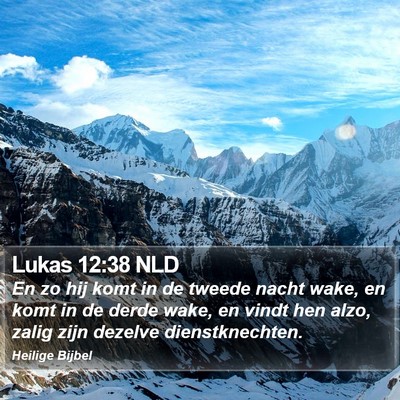 Lukas 12:38 NLD Bible Verse Image