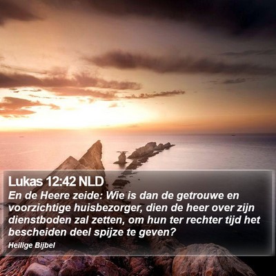 Lukas 12:42 NLD Bible Verse Image