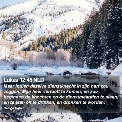 Lukas 12:45 NLD Bible Verse Image