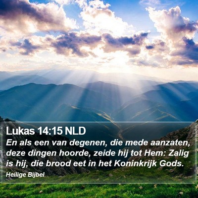 Lukas 14:15 NLD Bible Verse Image