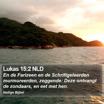 Lukas 15:2 NLD Bible Verse Image