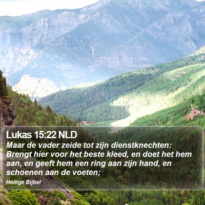 Lukas 15:22 NLD Bible Verse Image