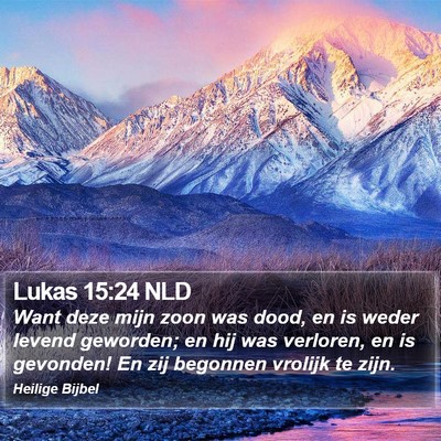 Lukas 15:24 NLD Bible Verse Image