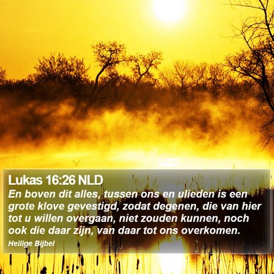 Lukas 16:26 NLD Bible Verse Image