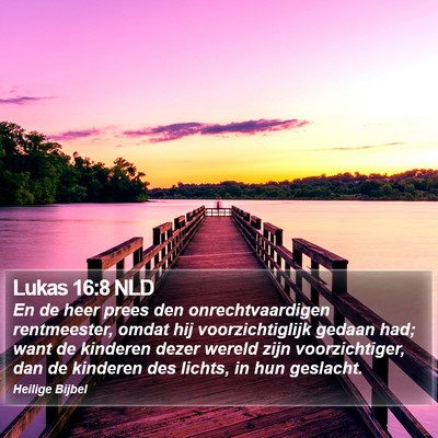 Lukas 16:8 NLD Bible Verse Image
