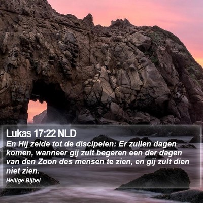 Lukas 17:22 NLD Bible Verse Image