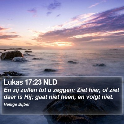 Lukas 17:23 NLD Bible Verse Image
