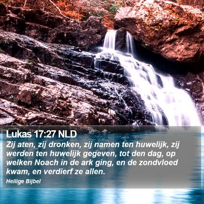 Lukas 17:27 NLD Bible Verse Image