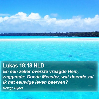 Lukas 18:18 NLD Bible Verse Image