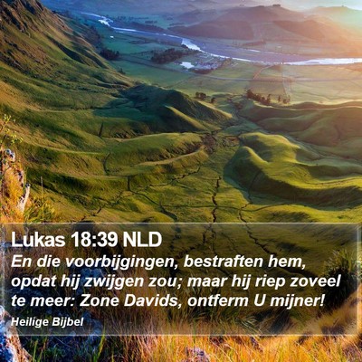 Lukas 18:39 NLD Bible Verse Image