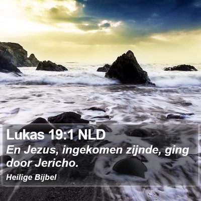 Lukas 19:1 NLD Bible Verse Image