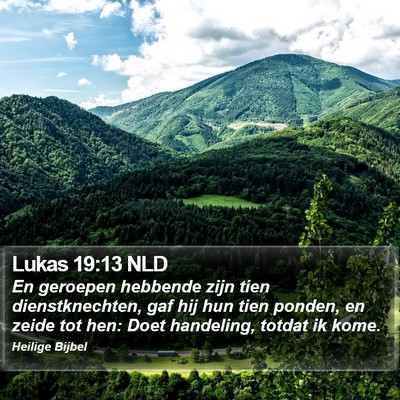 Lukas 19:13 NLD Bible Verse Image