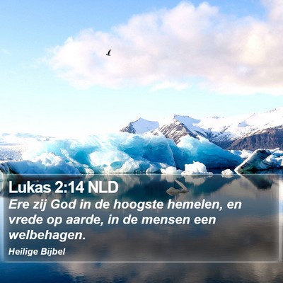 Lukas 2:14 NLD Bible Verse Image