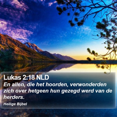 Lukas 2:18 NLD Bible Verse Image