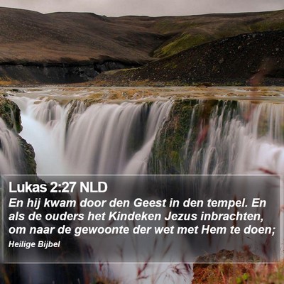 Lukas 2:27 NLD Bible Verse Image