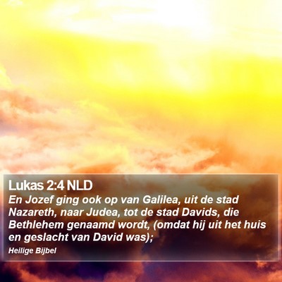 Lukas 2:4 NLD Bible Verse Image
