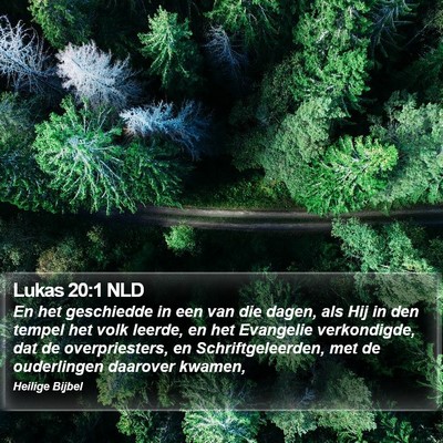 Lukas 20:1 NLD Bible Verse Image