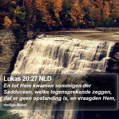 Lukas 20:27 NLD Bible Verse Image