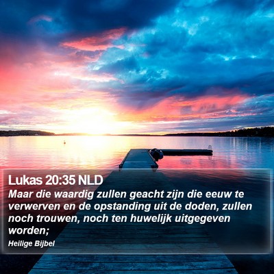 Lukas 20:35 NLD Bible Verse Image