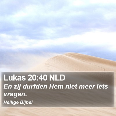 Lukas 20:40 NLD Bible Verse Image