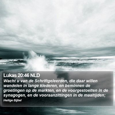 Lukas 20:46 NLD Bible Verse Image