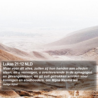 Lukas 21:12 NLD Bible Verse Image