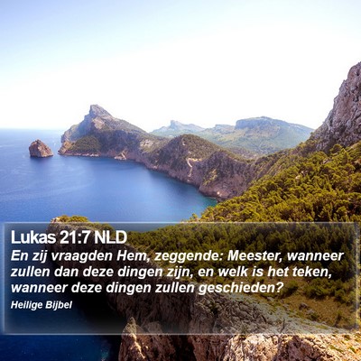 Lukas 21:7 NLD Bible Verse Image
