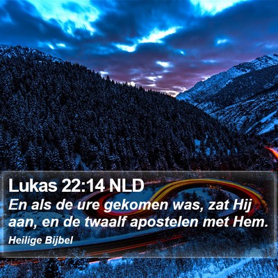 Lukas 22:14 NLD Bible Verse Image