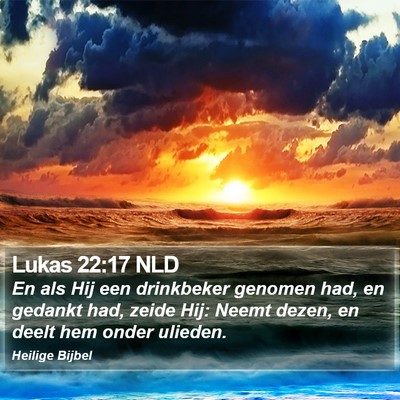 Lukas 22:17 NLD Bible Verse Image