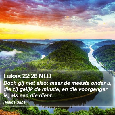 Lukas 22:26 NLD Bible Verse Image