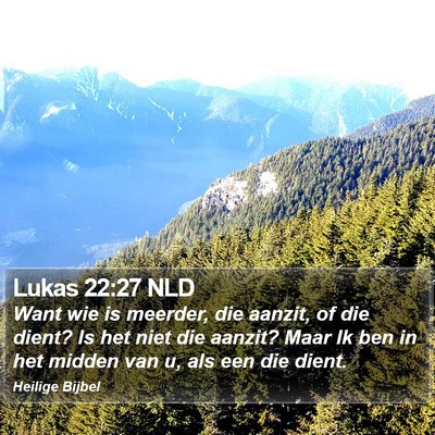 Lukas 22:27 NLD Bible Verse Image