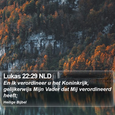 Lukas 22:29 NLD Bible Verse Image