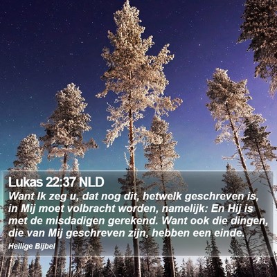 Lukas 22:37 NLD Bible Verse Image