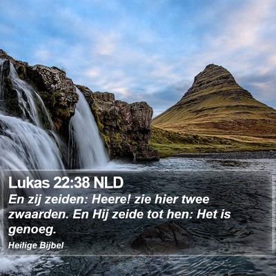 Lukas 22:38 NLD Bible Verse Image