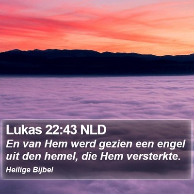 Lukas 22:43 NLD Bible Verse Image