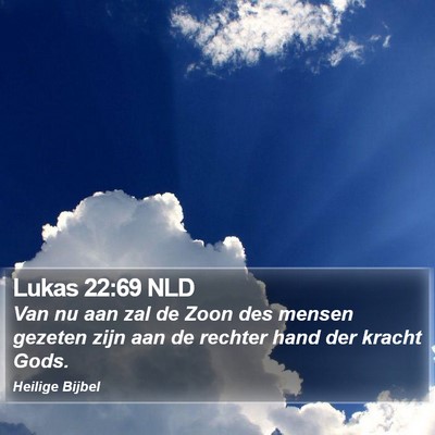 Lukas 22:69 NLD Bible Verse Image