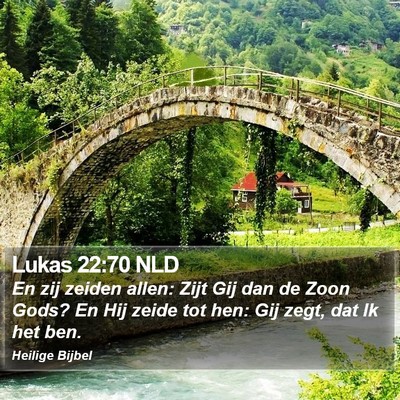 Lukas 22:70 NLD Bible Verse Image