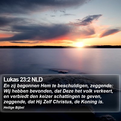 Lukas 23:2 NLD Bible Verse Image