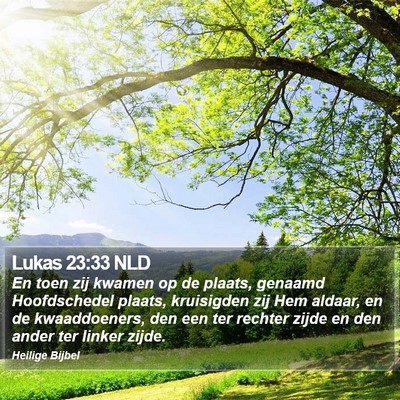 Lukas 23:33 NLD Bible Verse Image