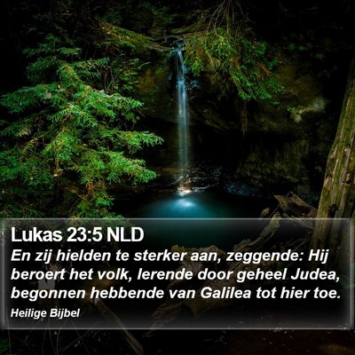 Lukas 23:5 NLD Bible Verse Image