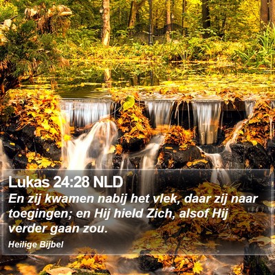Lukas 24:28 NLD Bible Verse Image