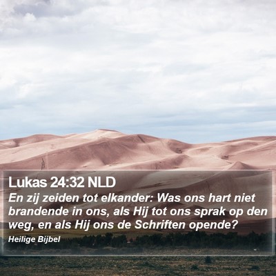 Lukas 24:32 NLD Bible Verse Image