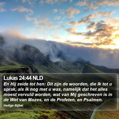 Lukas 24:44 NLD Bible Verse Image