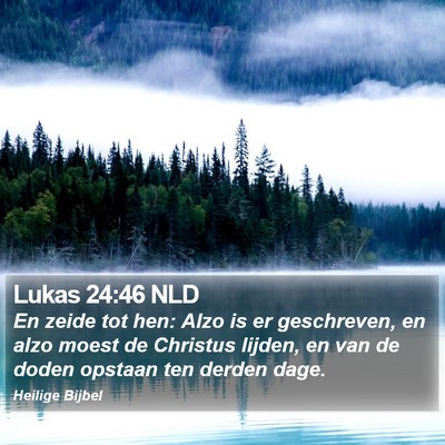 Lukas 24:46 NLD Bible Verse Image
