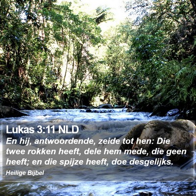 Lukas 3:11 NLD Bible Verse Image