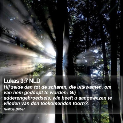 Lukas 3:7 NLD Bible Verse Image