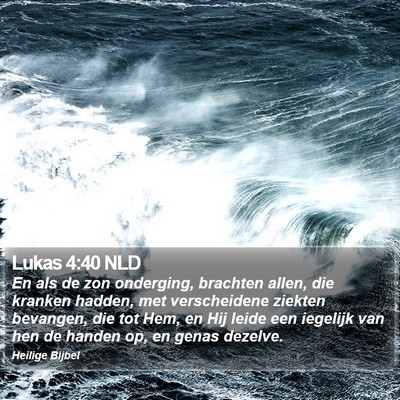 Lukas 4:40 NLD Bible Verse Image