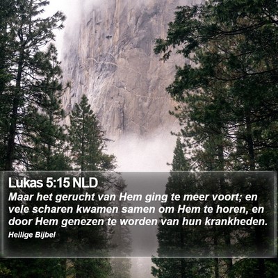 Lukas 5:15 NLD Bible Verse Image