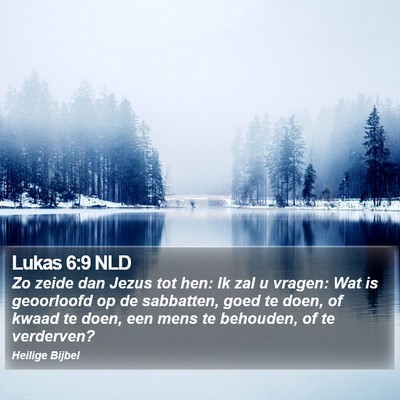Lukas 6:9 NLD Bible Verse Image